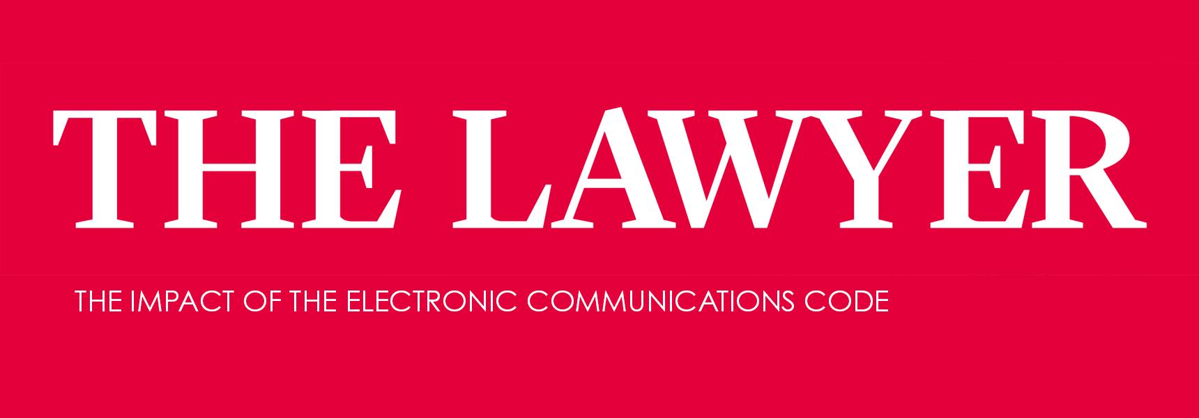 Carlos Pierce discusses the impact of the Electronic Communications Code